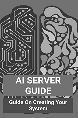 AI Server Guide: Guide On Creating Your System: Edge Ai Server (English Edition)