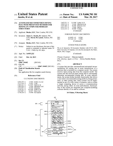 Automated recommended joining data with presented methods for joining in computer-modeled structures: United States Patent 9606701 (English Edition)