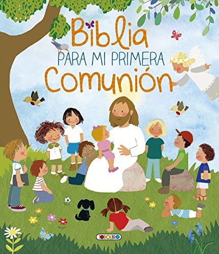 Biblia para mi primera comunion 3 (la biblia mi primera comunion)