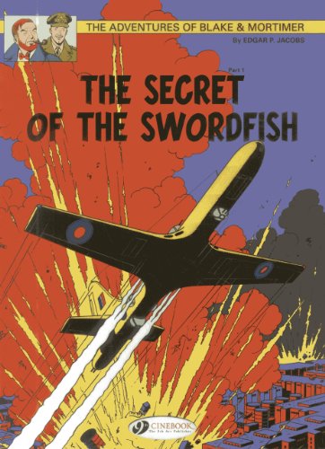 BLAKE & MORTIMER 15 SECRET O/T SWORDFISH PART 01