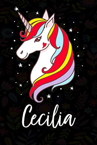 Cecilia: Quaderno unicorno bambina Con Nome Cecilia ,Taccuino Pagina a Righe, Dimensione 15.24 x 22.86 cm,110 pagina , Perfetto regalo personalizzato per il compleanno di Natale San Valentino