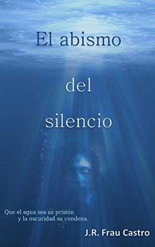 El Abismo del Silencio