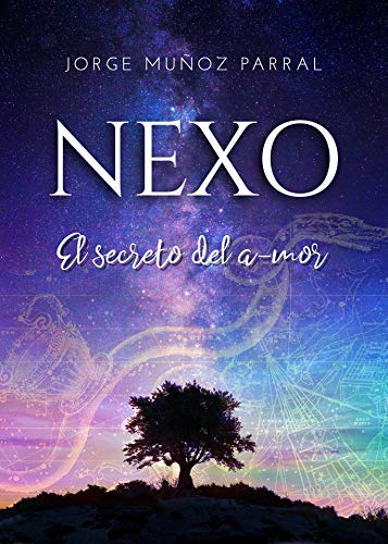 El Nexo: El secreto del a-mor