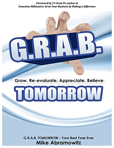 G.R.A.B. Tomorrow: Your Best Year Ever (English Edition)