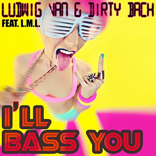 I'll Bass You (50Hz Low Frequency Mix)