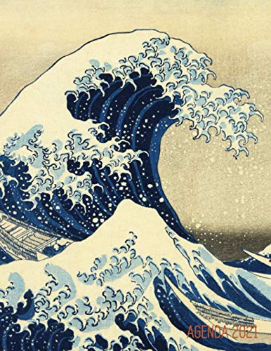 La Gran Ola de Kanagawa Planificador Mensual 2021: Katsushika Hokusai | Agenda Diaria | Con Calendario Mensual 2021 (Enero a Diciembre) | Treinta y Seis Vistas del Monte Fuji, Japón