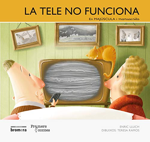 La tele no funciona: 8 (Primers contes)