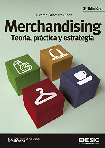 Merchandising: Teoría, práctica y estrategia (Libros Profesionales)