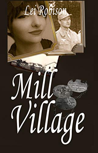 Mill Village (English Edition)