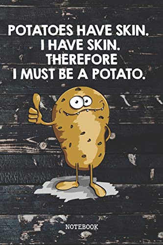 Notebook: Funny Potato Planner / Organizer / Lined Notebook (6" x 9")