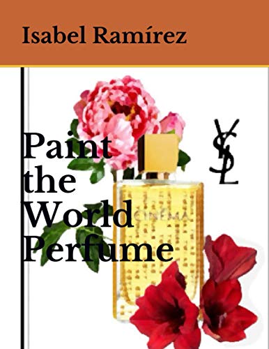 Paint the World Perfume