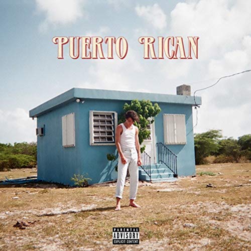 Puerto Rican (feat. Patches) [Explicit]