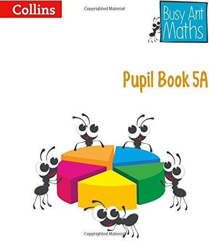 Pupil Book 5A (Busy Ant Maths)