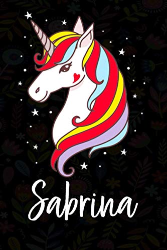 Sabrina: Quaderno unicorno bambina Con Nome Sabrina ,Taccuino Pagina a Righe, Dimensione 15.24 x 22.86 cm,110 pagina , Perfetto regalo personalizzato per il compleanno di Natale San Valentino