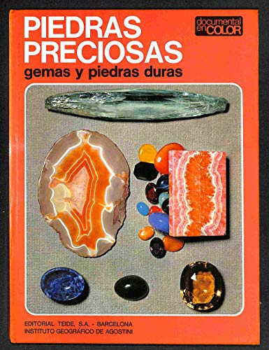 Schubnel, Henri-Jean - Piedras Preciosas : Gemas Y Piedras Duras / Henri-Jean Schubnel ; Traducción Roser Berdagué ; Revisión Juan Roca Cusachs