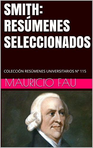 SMITH: RESÚMENES SELECCIONADOS: COLECCIÓN RESÚMENES UNIVERSITARIOS Nº 115