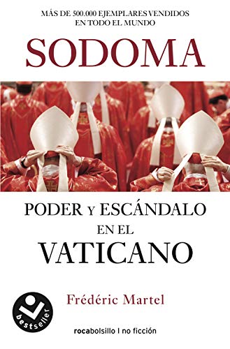 Sodoma: Poder y escándalo en el Vaticano (Best seller / No Ficción)
