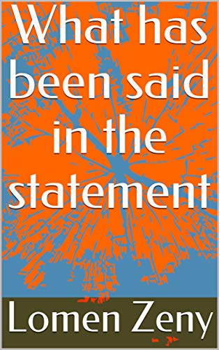 What has been said in the statement (English Edition)