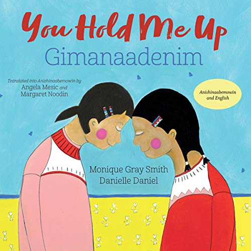 You Hold Me Up / Gimanaadenim (English Edition)