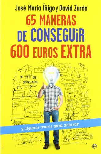 65 maneras de conseguir 600 euros extras