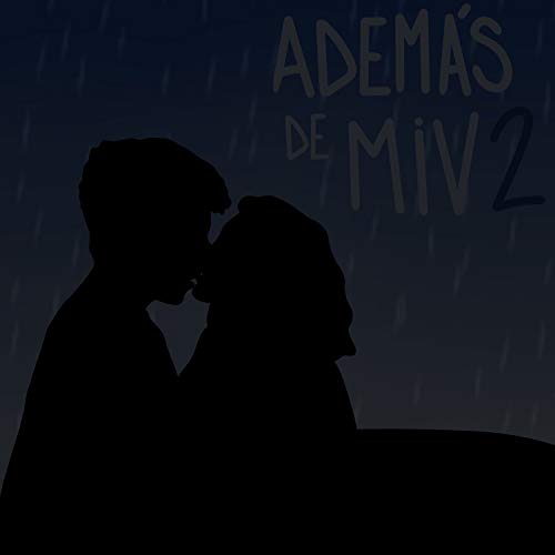 Ademas De Miv 2