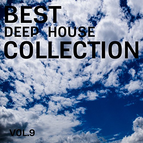 Best Deep House Collection, Vol. 9