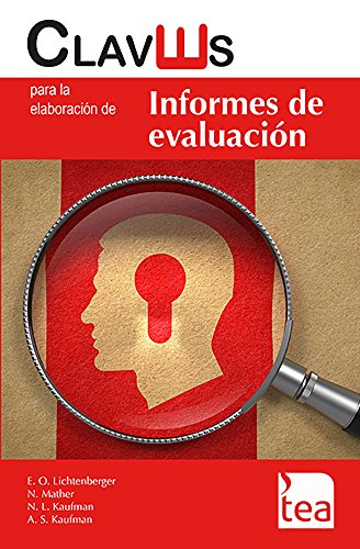 Claves Para La Elaboración De Informes De Evaluación. 2015