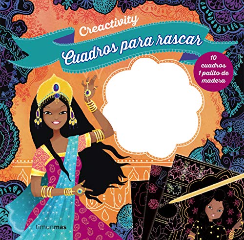 Creactivity. Cuadros para rascar. Princesas del mundo: 10 cuadros 1 palito de madera (Libros de actividades)