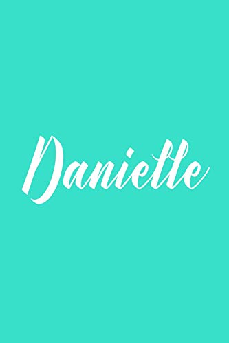 Danielle: 124 Page Dot Grid Journal : Aqua Blue Cover