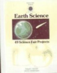 Earth Science: 49 Science Fair Projects (Science Fair Projects (Paperback Tab))