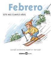 Febrero: 2 (Mi mes)