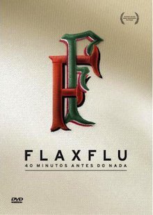 Fla X Flu - 40 Minutos Antes do Nada by Zico