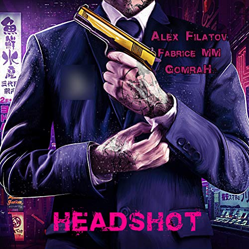 Headshot [Explicit]