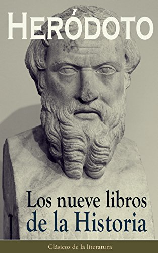 Los nueve libros de la Historia: Clásicos de la literatura