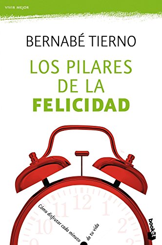 Los pilares de la felicidad (Vivir Mejor)