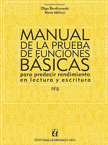 Manual de la prueba de funciones básicas para predecir rendimiento en lectura y escritura