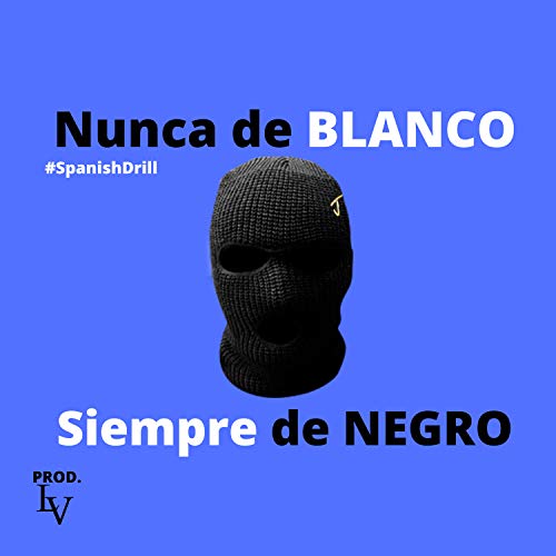 Nunca de Blanco, Siempre de Negro