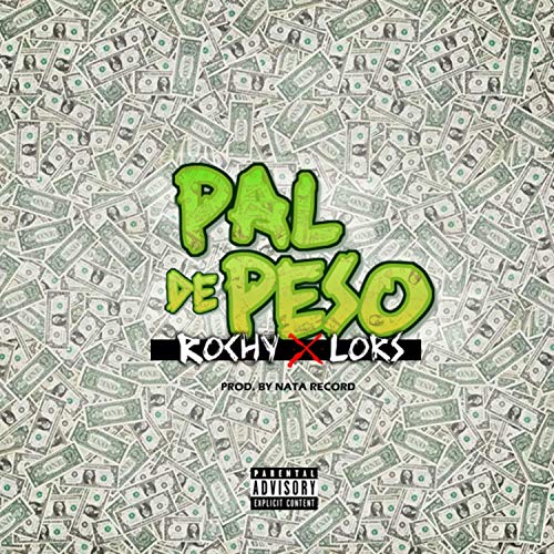 Pal de Peso (feat. Rochy RD) [Explicit]