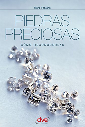 Piedras preciosas : cómo reconocerlas : guía ilustrada en color