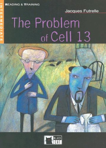 PROBLEM OF CELL 13 +CD STEP FIVE B2.2: The Problem of Cell 13 + audio CD (Reading and training)