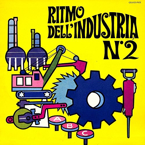 Ritmo dell’industria N.2