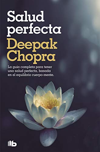 Salud perfecta: EDICION REVISADA Y ACTUALIZADA: 249 (No ficción)