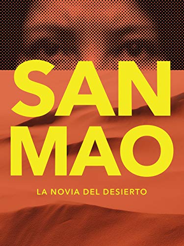 Sanmao: La novia del desierto