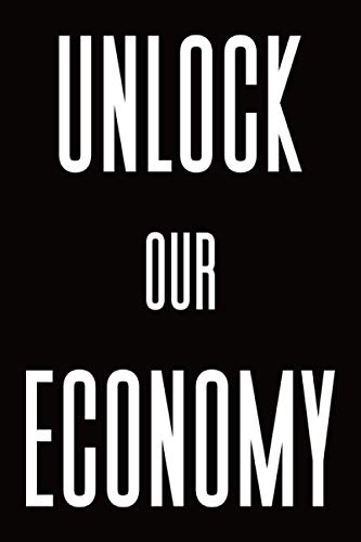 Unlock Our Economy: Grid Notebook Protest Strike