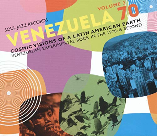 Venezuela 70 Vol.2 - Cosmic Visions Of A Latin American Earth: Venezuelan Rock In The 1970s & Beyond [Vinilo]
