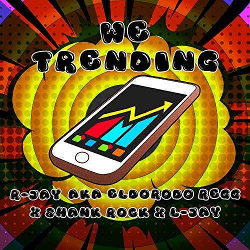 We Trending (feat. L-Jay 206)