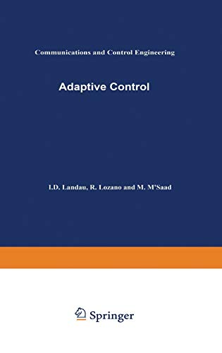 Adaptive Control (Communications and Control Engineering)