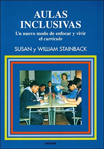 Aulas Inclusivas: Un nuevo modo de enfocar y vivir el currículo: 79 (Educación Hoy Estudios)