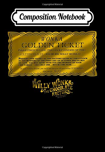 Composition Notebook: Willy Wonka Golden Ticket, Journal 6 x 9, 100 Page Blank Lined Paperback Journal/Notebook