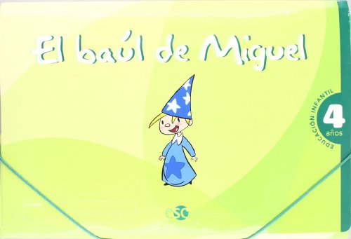 El baúl de Miguel, 4 años: 1